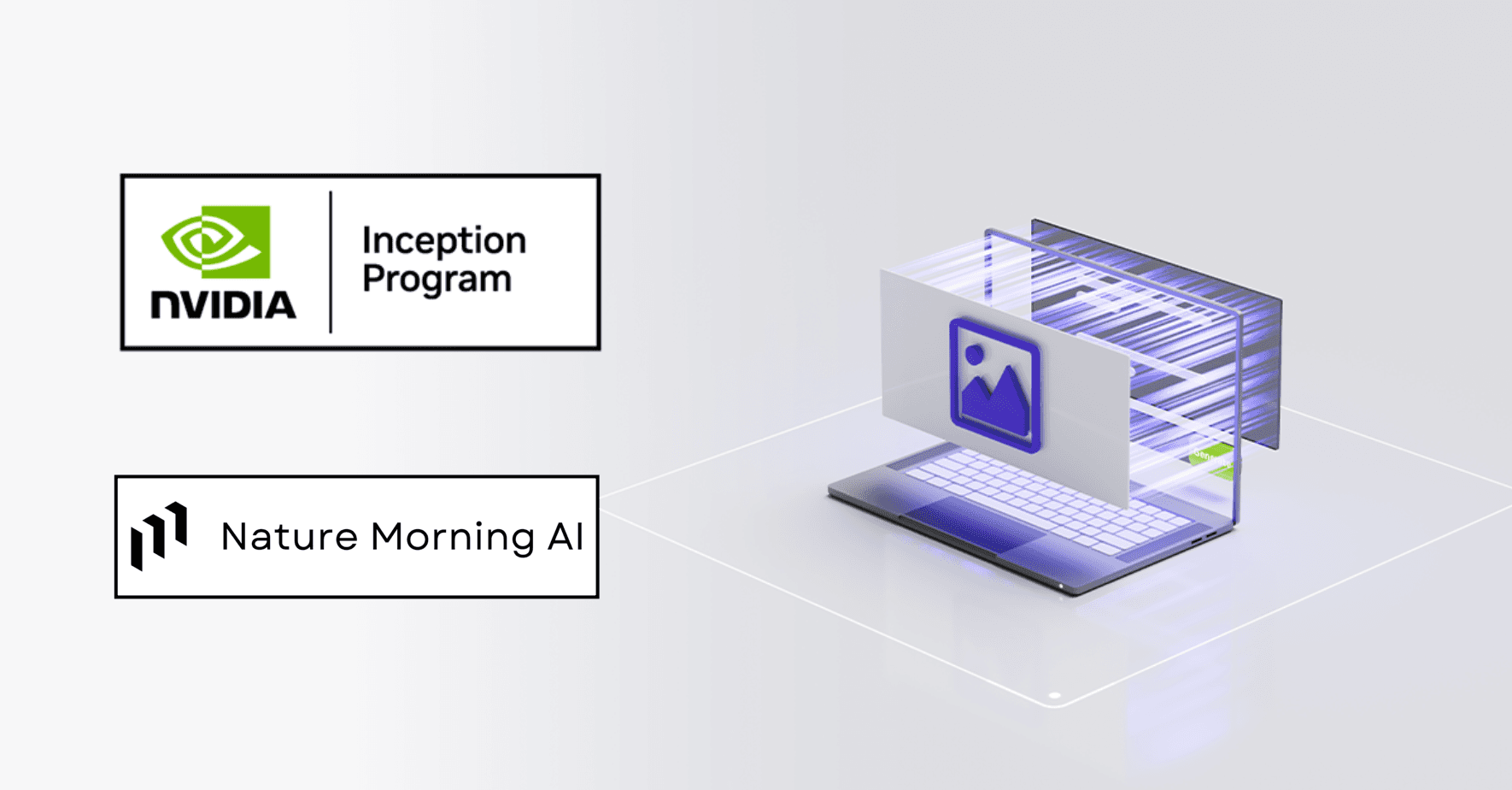 Nature Morning AI becomes an NVIDIA Inception Partner